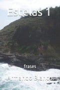 Cover-Bild zum Titel 'Estelas. 1' von 'Armando Blanco Blanco'