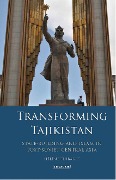 Cover-Bild zum Titel 'Transforming Tajikistan' von 'Hélène Thibault'