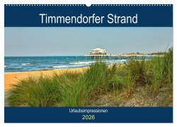 Cover-Bild zum Titel 'Timmendorfer Strand - Urlaubsimpressionen (Wandkalender 2026 DIN A2 quer), CALVENDO Monatskalender' von 'Andrea Potratz'