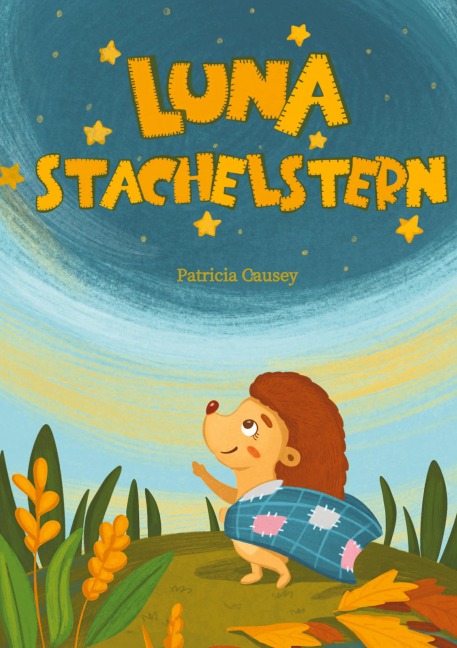 Luna Stachelstern - Patricia Causey