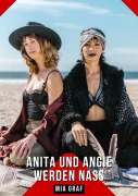 Cover-Bild zum Titel 'Anita und Angie werden nass' von 'Mia Graf'