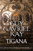 Cover-Bild zum Titel 'Tigana' von 'Guy Gavriel Kay'