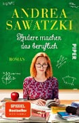 Cover-Bild zum Titel 'Andere machen das beruflich' von 'Andrea Sawatzki'