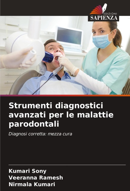 Strumenti diagnostici avanzati per le malattie parodontali - Kumari Sony, Veeranna Ramesh, Nirmala Kumari