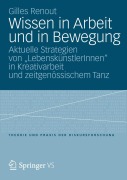 Cover-Bild zum Titel 'Wissen in Arbeit und in Bewegung' von 'Gilles Renout'