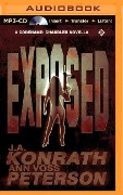 Exposed: A Thriller - J. A. Konrath, Ann Voss Peterson