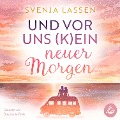 Cover-Bild zum Titel 'Und vor uns (k)ein neuer Morgen' von 'Svenja Lassen'