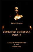 Cover-Bild zum Titel 'A Depraved Contessa... Plus-2' von 'Rafael Menton'