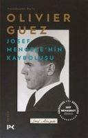 Josef Mengelenin Kaybolusu - Olivier Guez