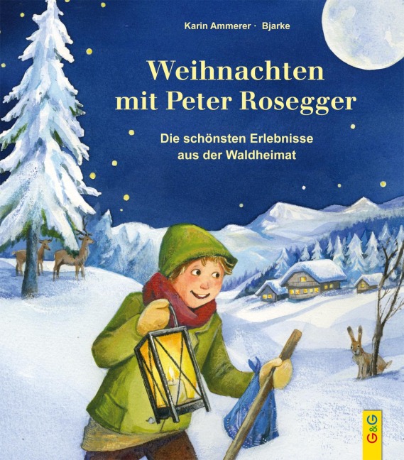 Weihnachten mit Peter Rosegger - Karin Ammerer