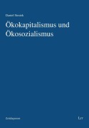 Cover-Bild zum Titel 'Ökokapitalismus und Ökosozialismus' von 'Daniel Stosiek'