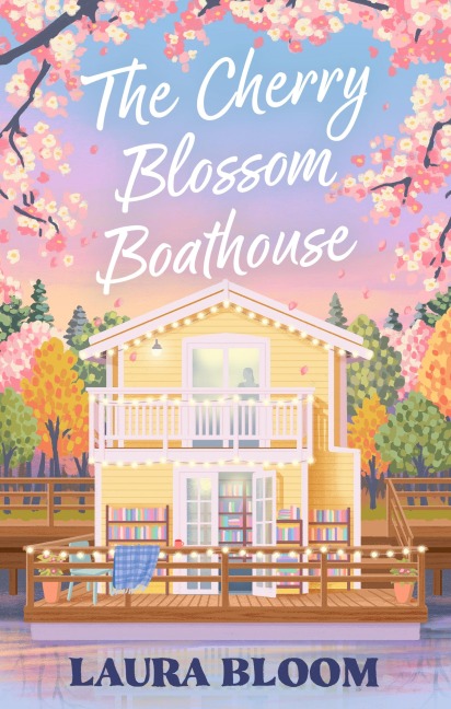 The Cherry Blossom Boathouse - Laura Bloom