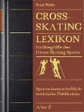 Cover-Bild zum Titel 'Cross-Skating Lexikon' von 'Frank Röder'