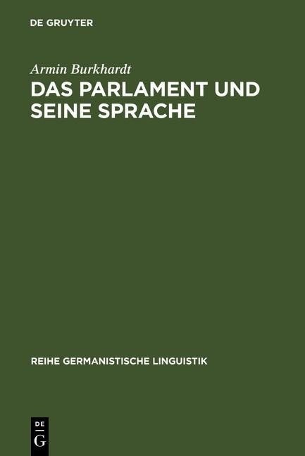 Das Parlament und seine Sprache - Armin Burkhardt