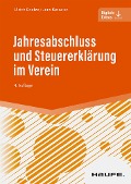 Cover-Bild zum Titel 'Jahresabschluss und Steuererklärung im Verein' von 'Ulrich Goetze, Jens Kesseler'