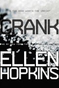 Cover-Bild zum Titel 'Crank' von 'Ellen Hopkins'