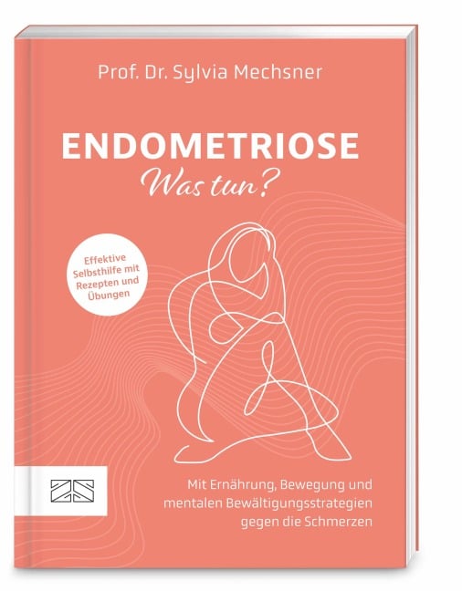 Endometriose - was tun? - Sylvia Mechsner