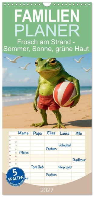 Familienplaner 2027 - Frosch am Strand - Sommer, Sonne, grüne Haut mit 5 Spalten (Wandkalender, 21 x 45 cm) CALVENDO - Danny Elskamp
