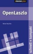 Cover-Bild zum Titel 'OpenLaszlo' von 'Reiner Reschke'