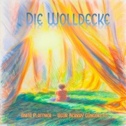 Cover-Bild zum Titel 'Die Wolldecke' von 'Anita Plattner'