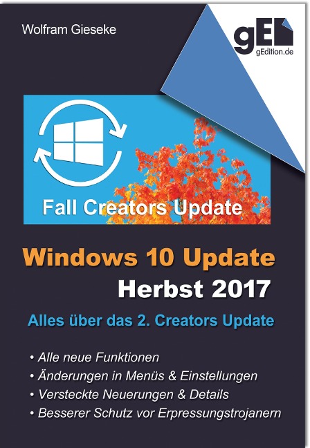 Windows 10 Update - Herbst 2017 - Wolfram Gieseke