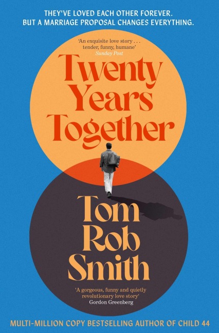 Twenty Years Together - Tom Rob Smith