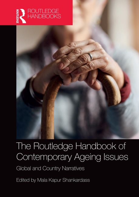The Routledge Handbook of Contemporary Ageing Issues - 