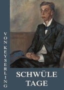 Cover-Bild zum Titel 'Schwüle Tage' von 'Eduard Von Keyserling'