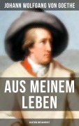 Cover-Bild zum Titel 'Aus meinem Leben: Dichtung und Wahrheit' von 'Johann Wolfgang von Goethe'