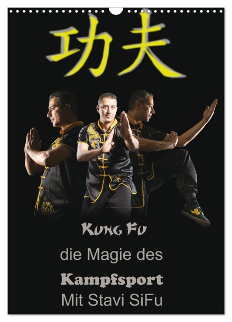 Kung Fu, Martial Art (Wandkalender 2027 DIN A3 hoch), CALVENDO Monatskalender - Jürgen Bedaam