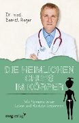Cover-Bild zum Titel 'Die heimlichen Chefs im Körper' von 'Berndt Rieger'