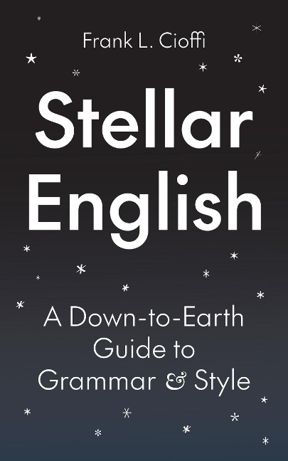 Stellar English - Frank L Cioffi