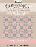 Cover-Bild zum Titel 'Anleitung für den Flying Geese & Diamonds Quilt' von 'Christine Naber-Blaess'