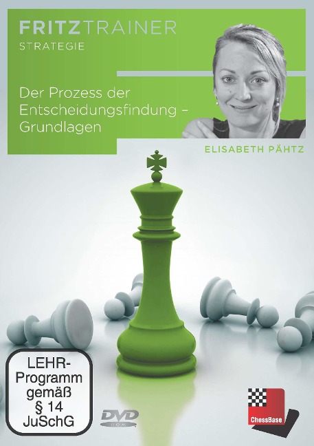 Der Prozess der Entscheidungsfindung - Grundlagen - Elisabeth Pähtz