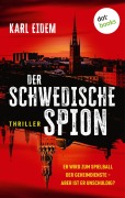 Cover-Bild zum Titel 'Der schwedische Spion' von 'Karl Eidem'