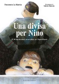 Cover-Bild zum Titel 'Una divisa per Nino. Il fascismo narrato ai bambini' von 'Francesca La Mantia'