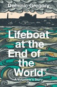 Cover-Bild zum Titel 'Lifeboat at the End of the World' von 'Dominic Gregory'