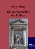 Cover-Bild zum Titel 'Die Nordlandfahrt des Pytheas' von 'Gustav Hergt'