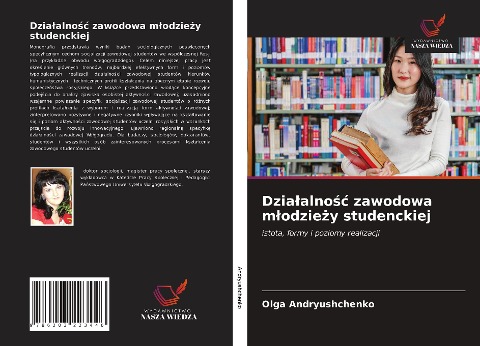 Dzia¿alno¿¿ zawodowa m¿odzie¿y studenckiej - Olga Andryushchenko