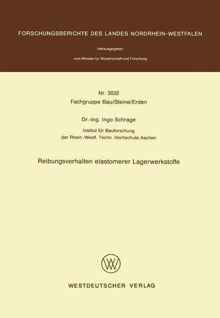 Reibungsverhalten elastomerer Lagerwerkstoffe - Ingo Schrage