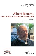 Cover-Bild zum Titel 'Albert Memmi, voix franco-tunisienne universelle' von 'Redouane, Benayoun-Szmidt'
