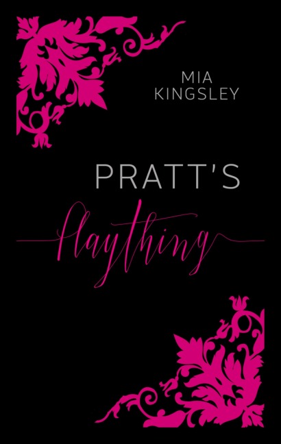 Pratt's Plaything - Mia Kingsley