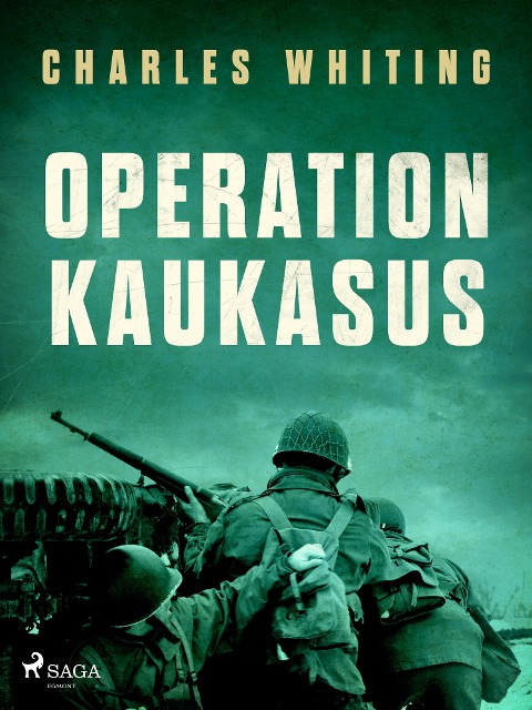 Operation Kaukasus - Charles Whiting