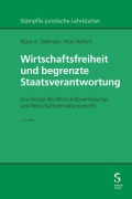 Cover-Bild zum Titel 'Wirtschaftsfreiheit und begrenzte Staatsverantwortung' von 'Klaus A. Vallender, Peter Hettich'