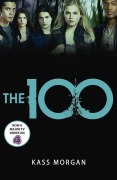 Cover-Bild zum Titel 'The 100' von 'Kass Morgan'