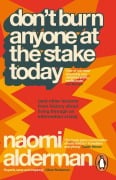 Cover-Bild zum Titel 'Don't Burn Anyone at the Stake Today' von 'Naomi Alderman'