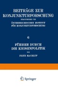 Cover-Bild zum Titel 'Führer Durch Die Krisenpolitik' von 'Fritz Machlup'