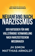 Cover-Bild zum Titel 'Neuanfang nach Narzissmus' von 'Jh Simon'