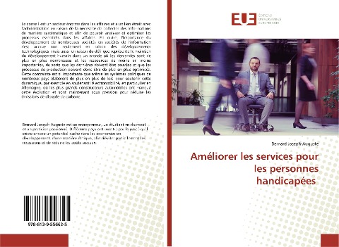 Améliorer les services pour les personnes handicapées - Bernard Joseph-Auguste