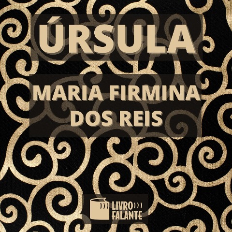 Úrsula - Maria Firmina Dos Reis